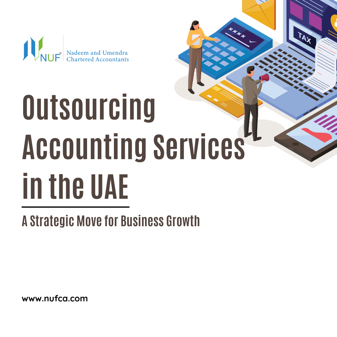 Outsourcing Accounting Services in the UAE