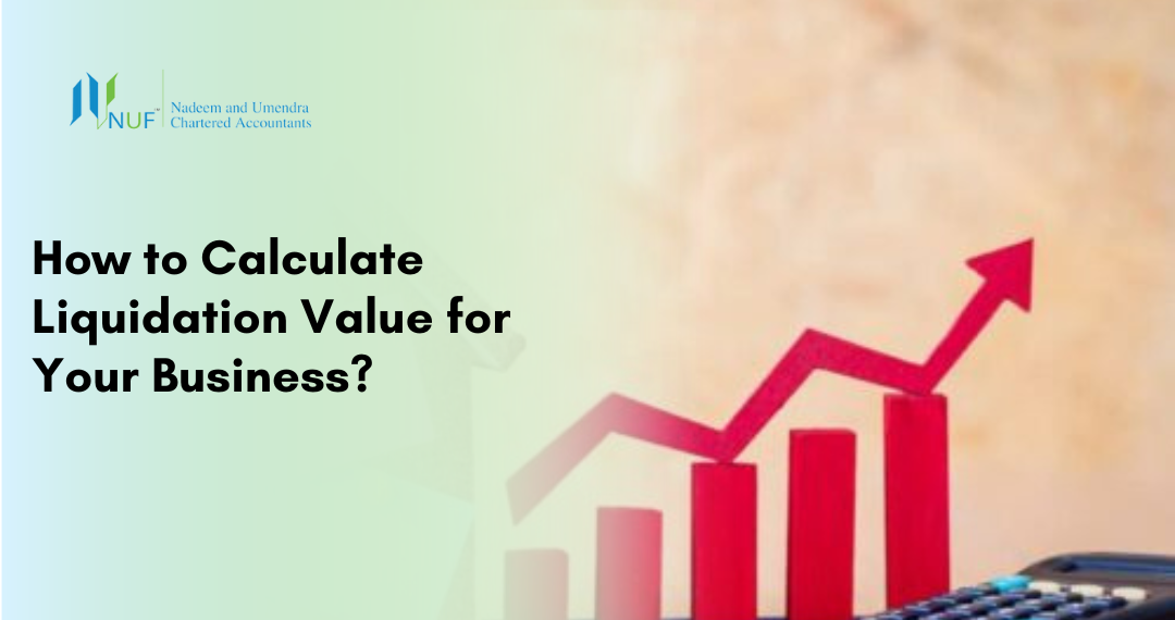 How to Calculate Liquidation Value for Your Business?
