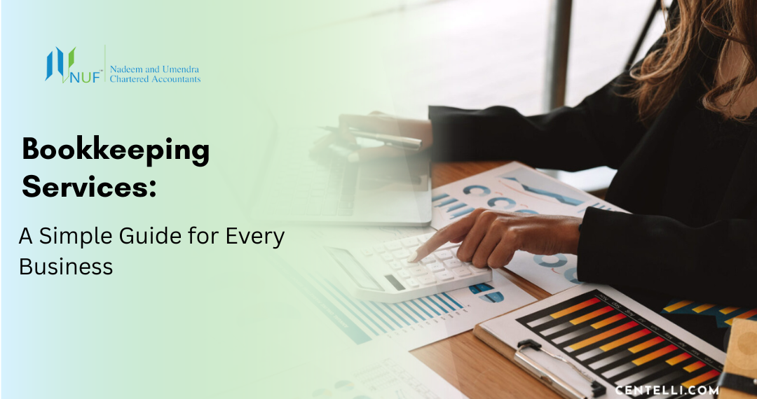 Bookkeeping Services: A Simple Guide for Every Business