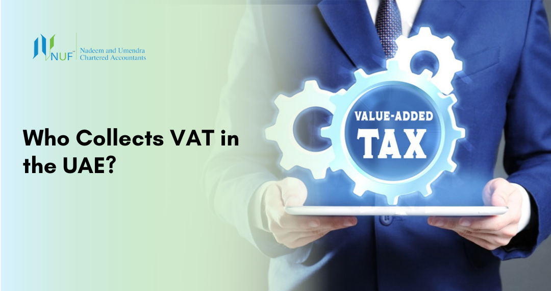 Who Collects VAT in the UAE?